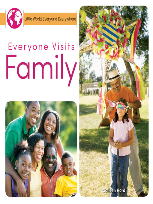 Title details for Everyone Visits Family by Colleen Hord - Available